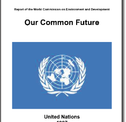 « Le Rapport Brundtland » de la Commission mondiale sur l’Environnement et le Développement